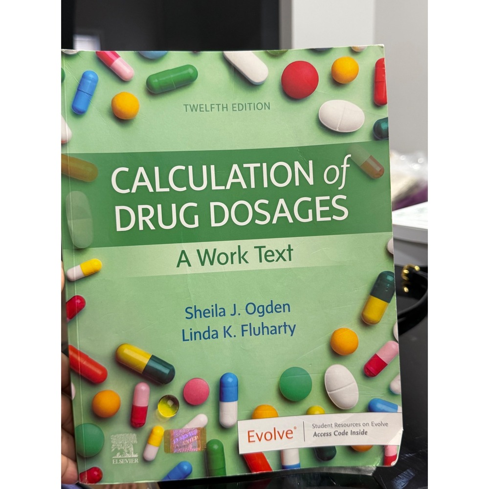 Calculation of Drug Dosages A Work Text 12th Edition Ogden Fluharty Elsevier
